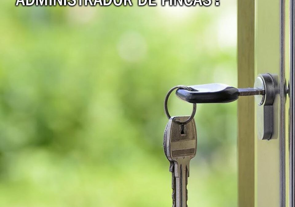 ¿Es obligatorio tener un administrador en la fincas?